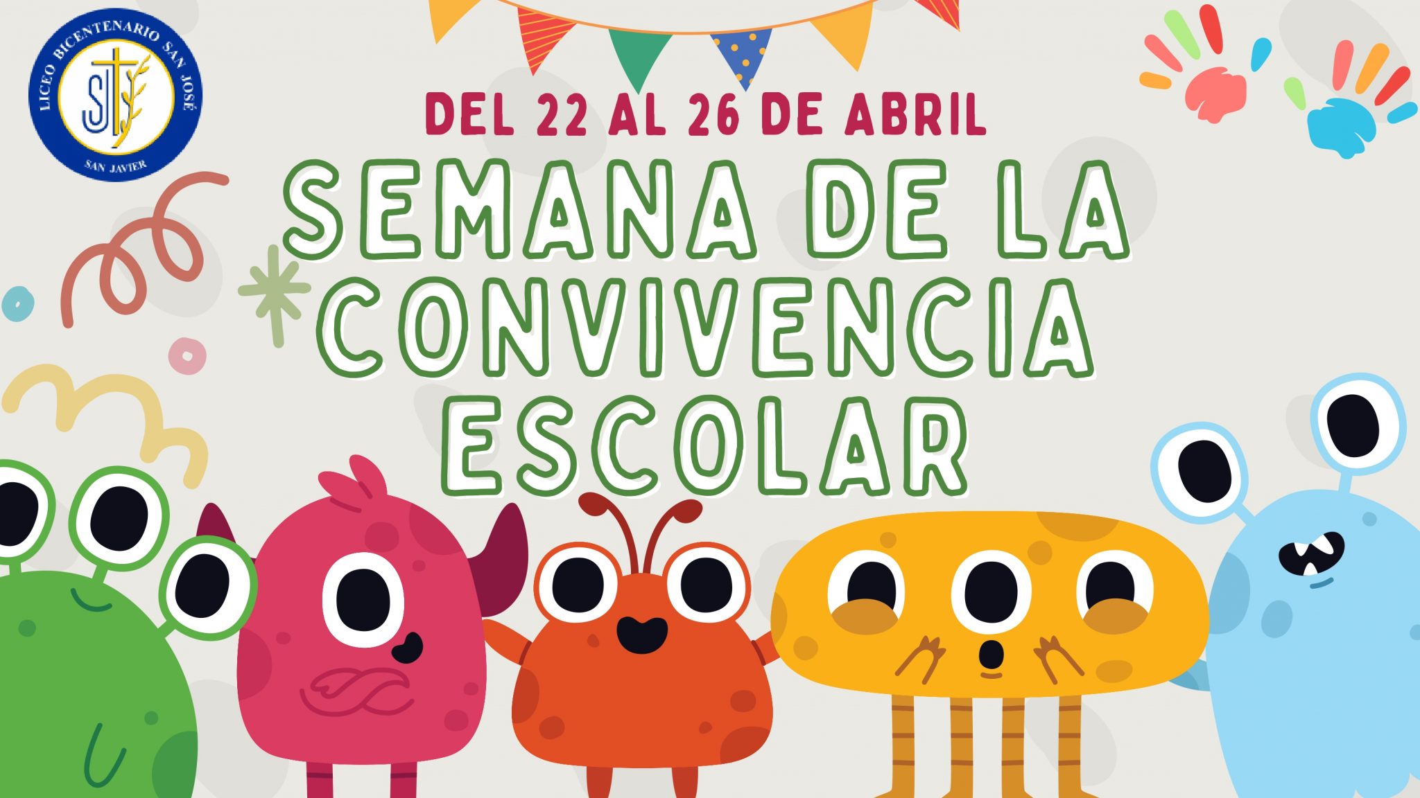 SEMANA DE LA CONVIVENCIA ESCOLAR - DEL 22 AL 26 DE ABRIL - Liceo ...
